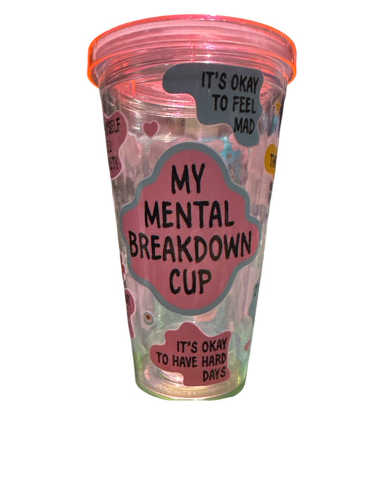 My Mental Breakdown Light Up Tumbler